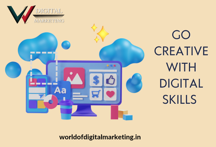 Go Creative With Digital Skills.